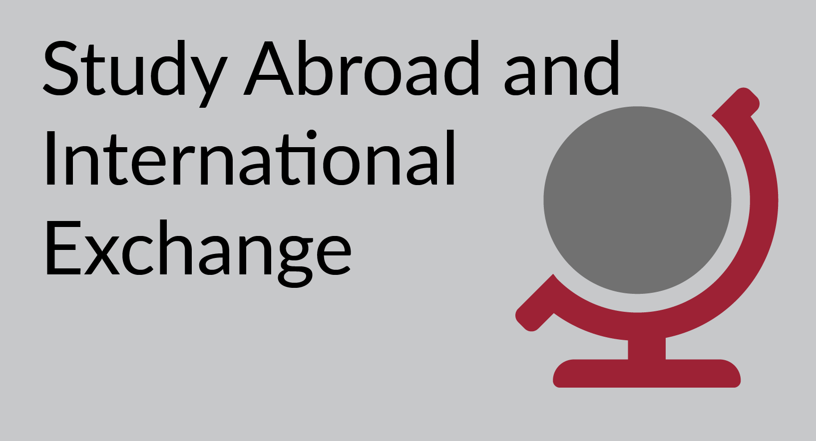 Study Abroad and International Exchange